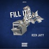 Fill It Up - Single artwork