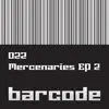 The Mercenaries Ep - Phase 2 album lyrics, reviews, download