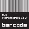 The Mercenaries Ep - Phase 2