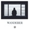 Wanderer (feat. J57) - Ric Chavez lyrics