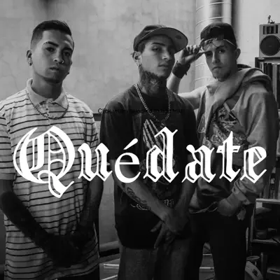 Quédate - Single - Almas de Barrio