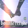 Bonnie & Clyde - Single