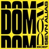 DOM by Sevn Alias iTunes Track 1