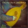 Tak dej groš Zaklínači (From "The Witcher Series") - Single album lyrics, reviews, download
