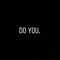 Do You (feat. Vineill) - Posterchiild lyrics
