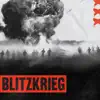 Blitzkrieg - Single album lyrics, reviews, download