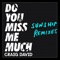 Do You Miss Me Much (Sunship Remix) artwork