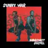 Anarchist Gospel album lyrics, reviews, download