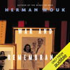 War and Remembrance (Unabridged) - Herman Wouk