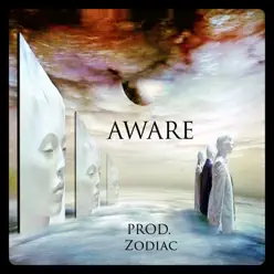 Aware - Single - Zodiac Aware - Single - Zodiac
