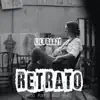 Retrato (feat. Digrieda) - Single album lyrics, reviews, download