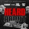 Heard About (feat. Hwy Foe & King Cydal) - Cuddy lyrics