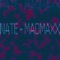 MadMaxx - Nate lyrics
