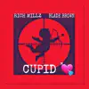 Cupid (feat. Blade Brown) - Single album lyrics, reviews, download