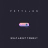 What About Tonight - Single