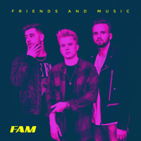 FAM - Friends and Music (feat. KAYEF, T-Zon & Topic) - EP artwork