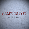 Aloe Blacc - Same Blood  artwork