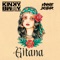 Gitana - Kinky Bwoy & Vinnie Dollar lyrics