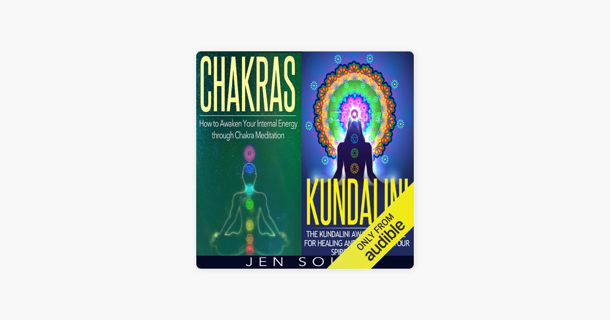 ‎Chakras, Kundalini: 2 in 1 Bundle: Book 1: How to Awaken Your Internal ...