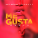 Me Gusta (Remix) - Natti Natasha & Farruko