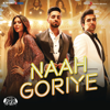 Naah Goriye (From "Bala") - B. Praak, Harrdy Sandhu & Swasti Mehul