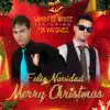 Feliz Navidad Merry Christmas (feat. Mr Vazquez) - Single album lyrics, reviews, download
