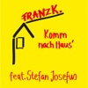 Komm nach Haus' (feat. Stefan Josefus) - Single