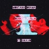 Montana Drama X Swav'o - Benny Blanco
