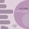 4th Sign - The Movement