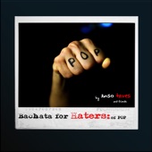 Bachata for Haters: Of Pop - EP artwork