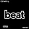 Beat (feat. Hasani) - PjTheKing lyrics