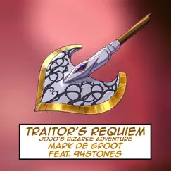 Traitor's Requiem (feat. 94stones) [From 