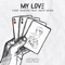 My Love (feat. Dato Seiko) artwork