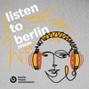 Listen To Berlin - Part One - EP