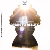 Dream To Reality - Single