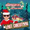 Stream & download Last Christmas (feat. Quetschn Academy) [Edit] - Single