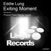 Exiting Moment - Single album lyrics, reviews, download
