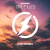 True Lies - Single album lyrics, reviews, download