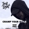 Cramp Your Style - Jack Light lyrics