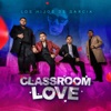Classroom Love - Single