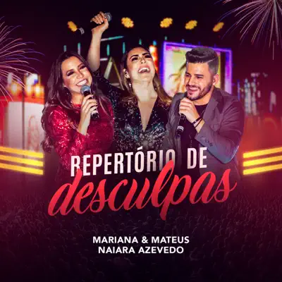 Repertório de Desculpas (Ao Vivo) - Single - Naiara Azevedo