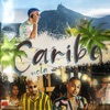 Caribe (feat. Sobs, Sos & Sueth) - EP