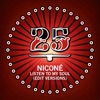 Niconé - Listen to My Soul (Bright Soul Edit)