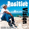 Positive Vision - EP