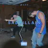 Stream & download Sadvillain - Single