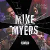 Mike Myers (feat. Lady Leshurr, Remtrex & Bowzer Boss) album lyrics, reviews, download