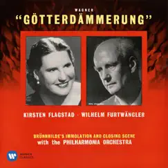 Wagner: Brünnhilde's Immolation Scene from Götterdämmerung - EP by Wilhelm Furtwängler, Kirsten Flagstad & Philharmonia Orchestra album reviews, ratings, credits