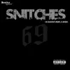 Snitches (feat. C-Rain) - Single album lyrics, reviews, download