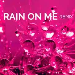 Rain On Me (Guitar Remix) - Single by Vito Astone album reviews, ratings, credits