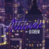 DJ CHEEM - Attitude - Single